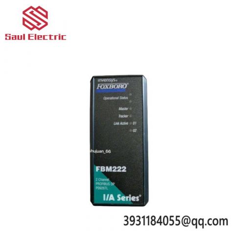 FOXBORO FBM222 Module for Industrial Control Systems